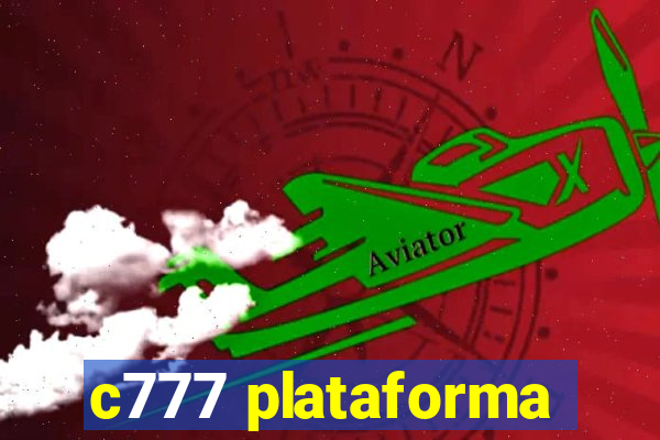 c777 plataforma